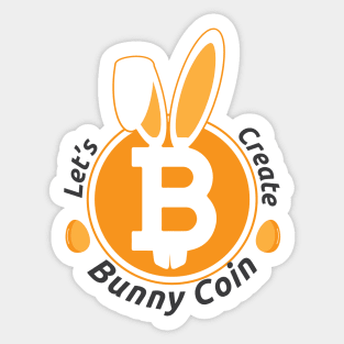 Bitcoin Bunny Coin Funny Easter Egg Cryptocurrency Sticker